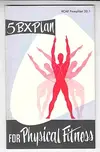 The RCAF 5BX Fitness Plan