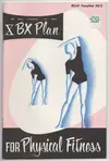 The RCAF XBX Fitness Plan